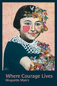 Téléchargez le livre :  Where Courage Lives