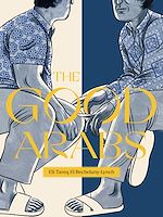 Télécharger le livre :  Good Arabs, The