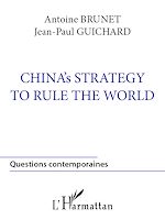 Télécharger le livre :  China's strategy to rule the world