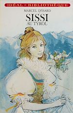 Télécharger le livre :  Sissi au Tyrol