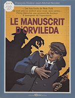 Télécharger le livre :  Le Manuscrit d'Orvileda