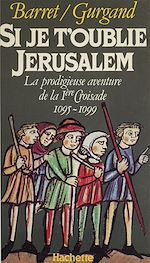 Télécharger le livre :  Si je t'oublie Jérusalem