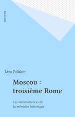 Télécharger le livre :  Moscou : troisième Rome