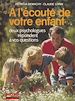 Télécharger le livre :  À l'écoute de votre enfant