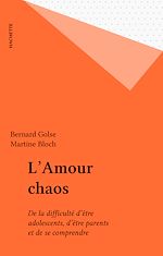 Télécharger le livre :  L'Amour chaos