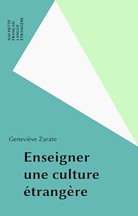 Téléchargez le livre :  Enseigner une culture étrangère