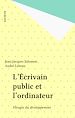 Télécharger le livre :  L'Écrivain public et l'ordinateur