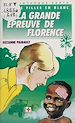 Télécharger le livre :  La Grande Épreuve de Florence