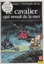 Télécharger le livre :  Le Cavalier qui venait de la mer