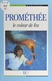 Télécharger le livre :  Prométhée