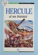 Télécharger le livre :  Hercule et ses travaux