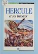 Télécharger le livre :  Hercule et ses travaux