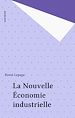 Télécharger le livre :  La Nouvelle Économie industrielle