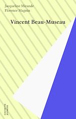 Télécharger le livre :  Vincent Beau-Museau