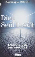 Télécharger le livre :  Dieu seul le sait