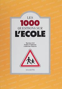 Téléchargez le livre :  Les 1.000 questions sur l'école