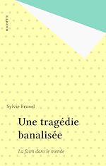 Download this eBook Une tragédie banalisée