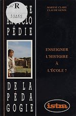 Télécharger le livre :  Enseigner l'histoire à l'école ?