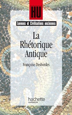 Télécharger le livre :  La Rhétorique antique