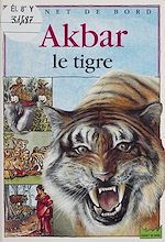 Télécharger le livre :  Akbar le tigre
