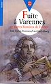 Télécharger le livre :  Fuite à Varennes