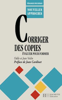Télécharger le livre :  Corriger des copies, évaluer pour former