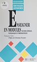 Télécharger le livre :  Enseigner en module