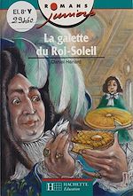 Télécharger le livre :  La Galette du Roi-Soleil