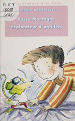 Télécharger le livre :  Passe-Montagne explorateur d'oreillers