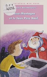 Télécharger le livre :  Passe-Montagne et le faux Père Noël