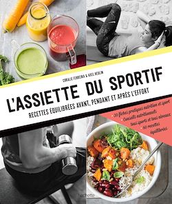 Télécharger le livre :  L'assiette du sportif