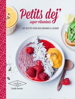 Télécharger le livre :  Petits déj super vitaminés