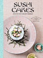 Télécharger le livre :  Sushi cakes