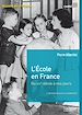 Télécharger le livre :  L'école en France du XIXe siècle à nos jours de la maternelle à l'université - Ebook epub