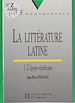 Télécharger le livre :  La Littérature latine (1)