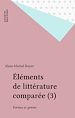 Télécharger le livre :  Éléments de littérature comparée (3)