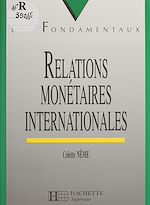 Télécharger le livre :  Relations monétaires internationales