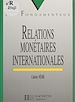 Télécharger le livre :  Relations monétaires internationales