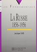 Télécharger le livre :  La Russie de 1855 à 1956