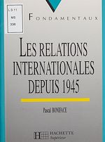 Télécharger le livre :  Les Relations internationales depuis 1945