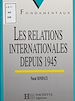 Télécharger le livre :  Les Relations internationales depuis 1945