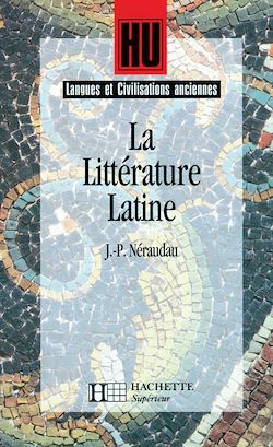 Télécharger le livre :  La Littérature latine - Ebook epub