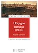 Télécharger le livre :  L'Espagne classique 1474 - 1814 - Ebook epub