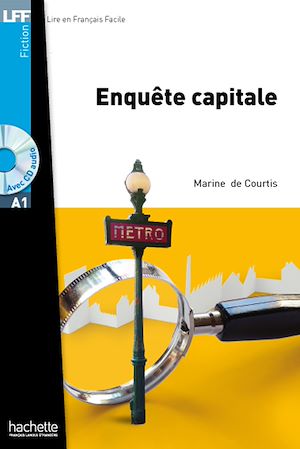 FICTION - T01 - ENQUETE CAPITALE + CD AUDIO (A1)