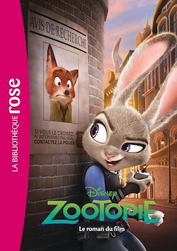 Télécharger le livre :  Bibliothèque Disney - Zootopie - le roman du film