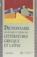 Télécharger le livre :  Dictionnaire des œuvres et thèmes des littératures grecque et latine