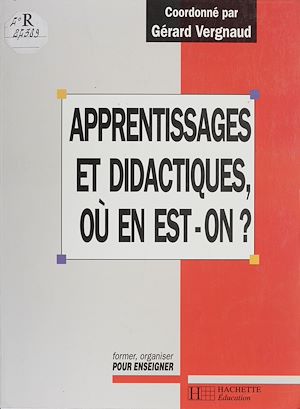 Téléchargez le livre :  Apprentissages et didactiques : où en est-on ?