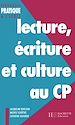 Télécharger le livre :  Lecture, écriture et culture au CP - Ebook PDF
