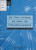 Télécharger le livre :  Un lien civique au coeur de l'établissement