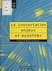 Télécharger le livre :  La Concertation : enjeux et modalités